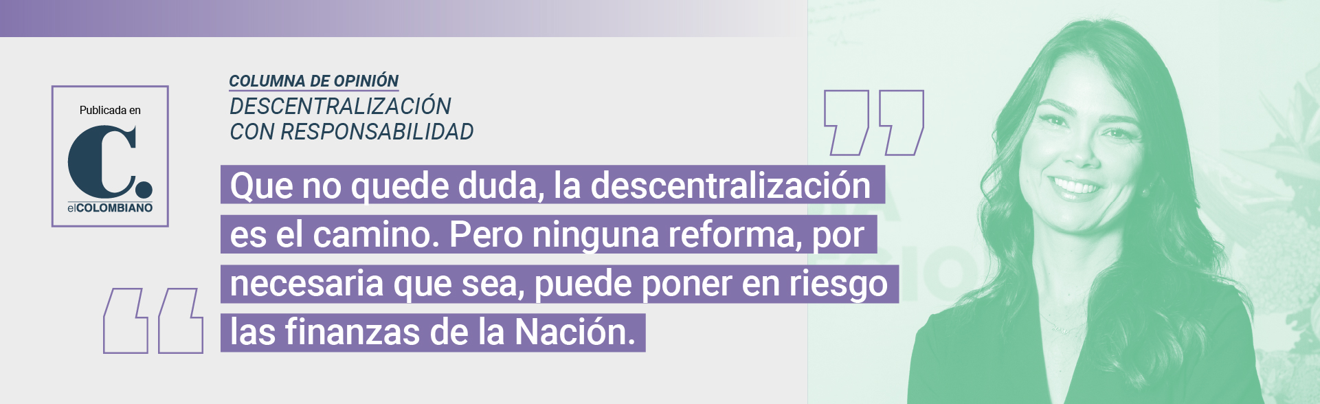 Rostro María Bibiana Botero, Presidenta Ejecutiva de Proantioquia