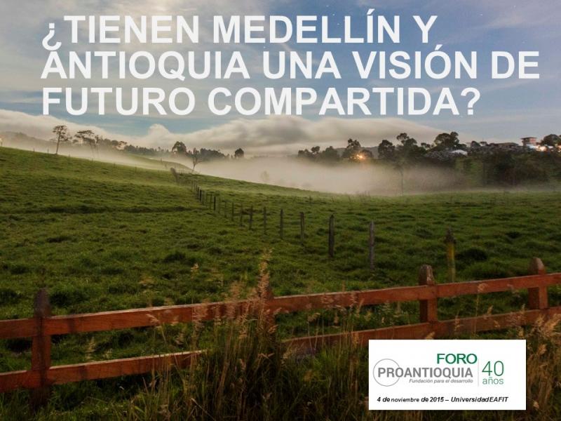 Foro Proantioquia 40 años
